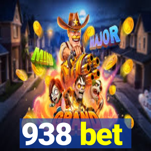 938 bet